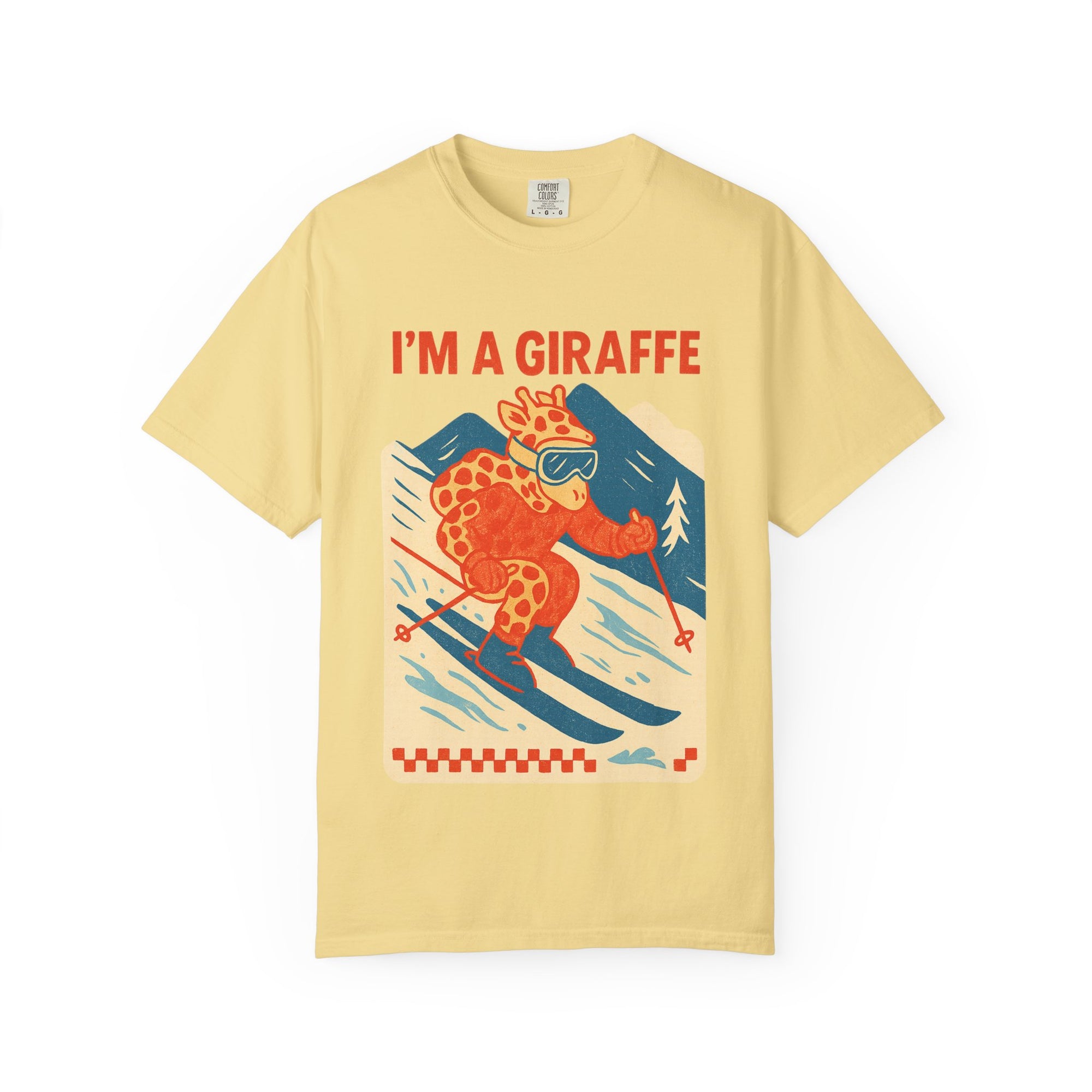 "im a giraffe" - Graphic - T-shirt