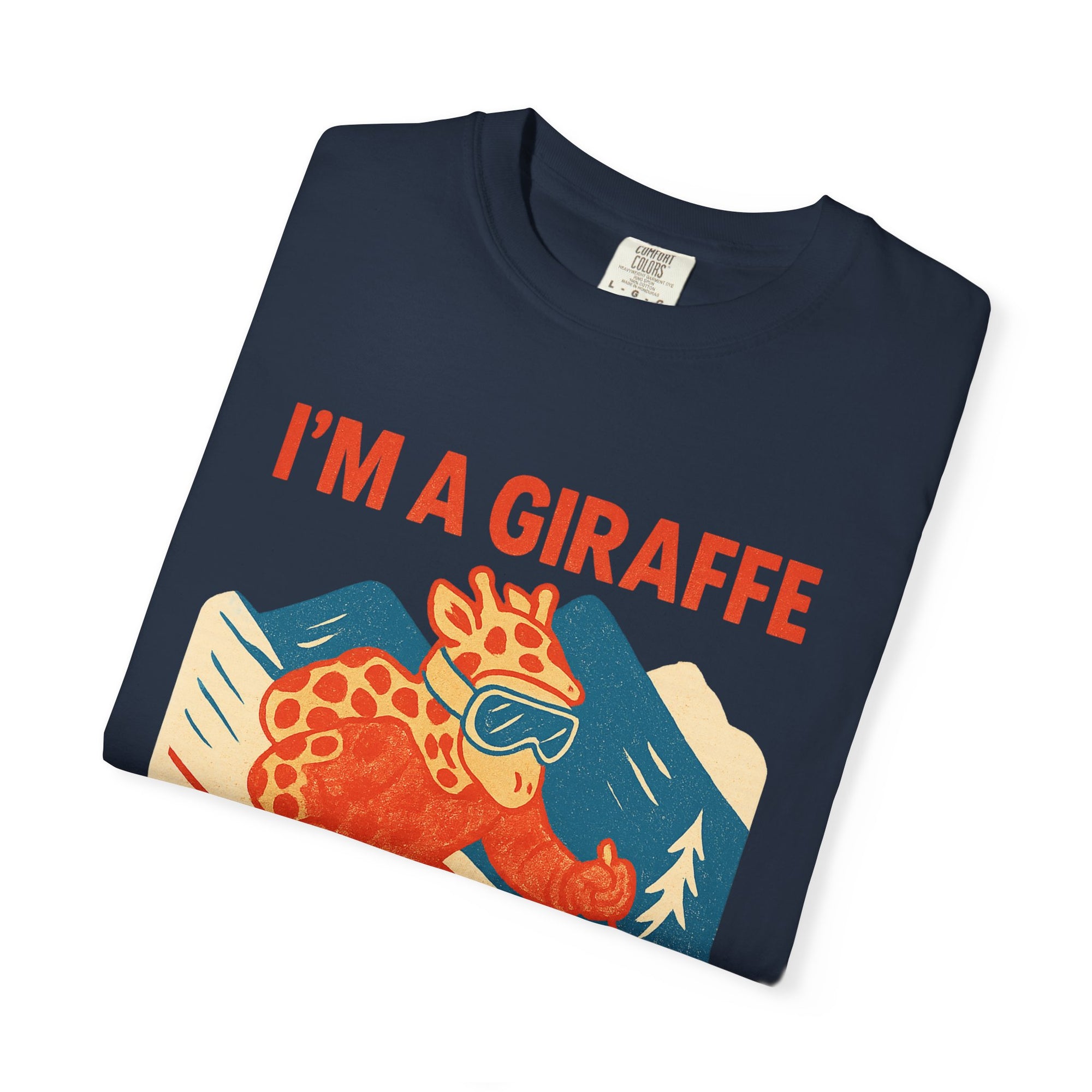 "im a giraffe" - Graphic - T-shirt