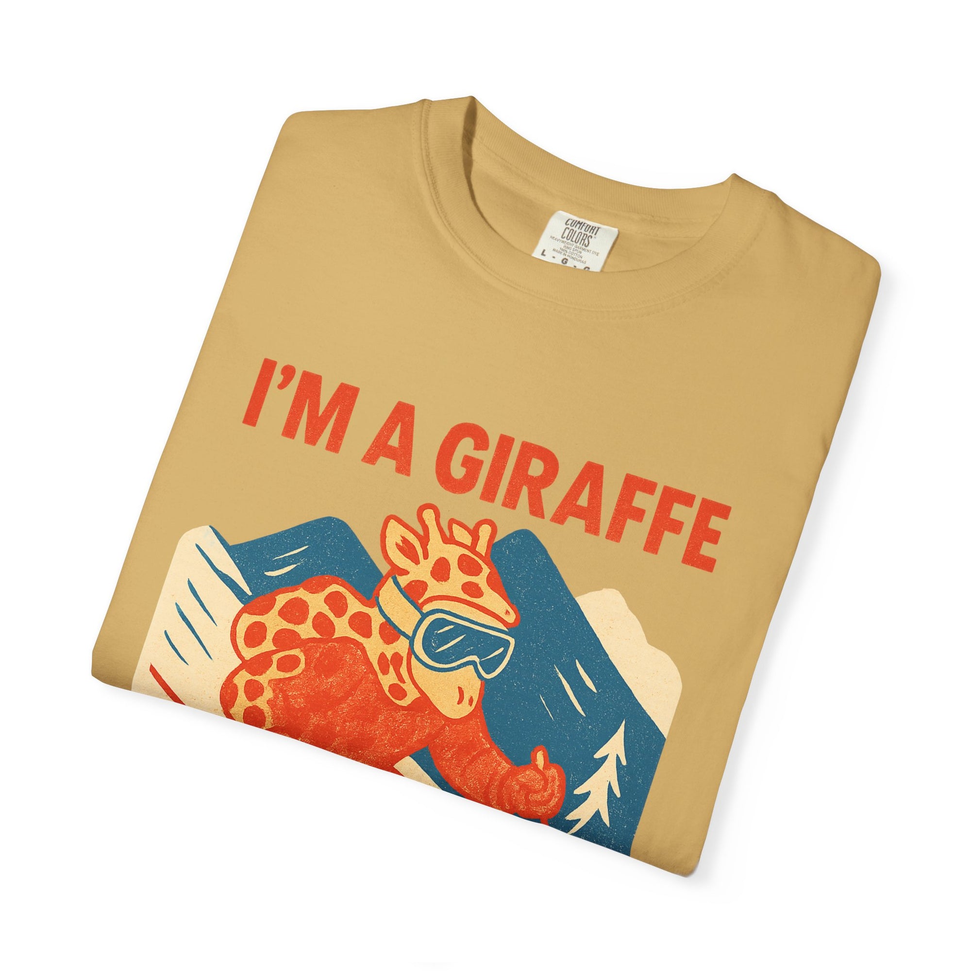 "im a giraffe" - Graphic - T-shirt