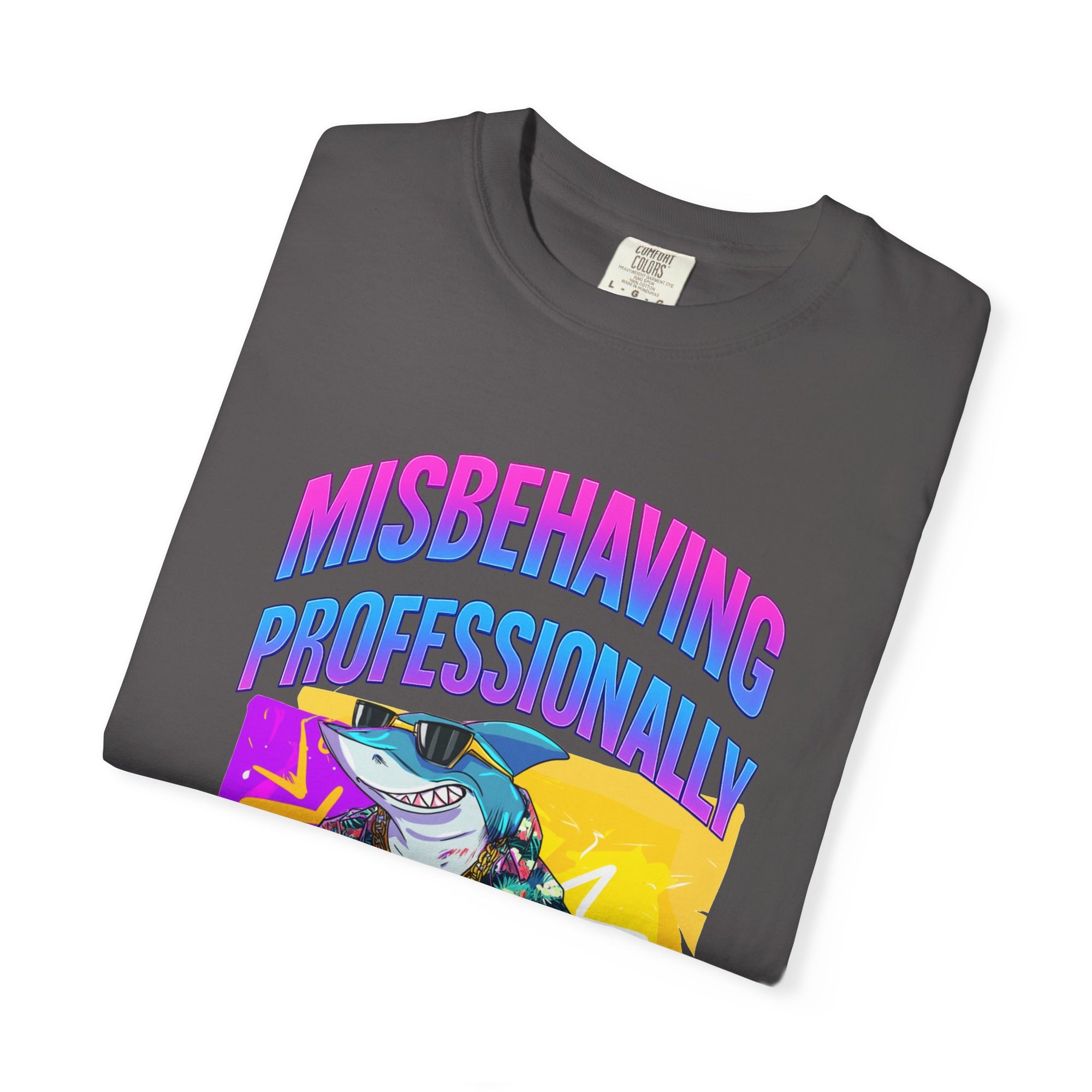 "Misbehaving professionally" - Epic Shark Graphic - Unisex T-shirt