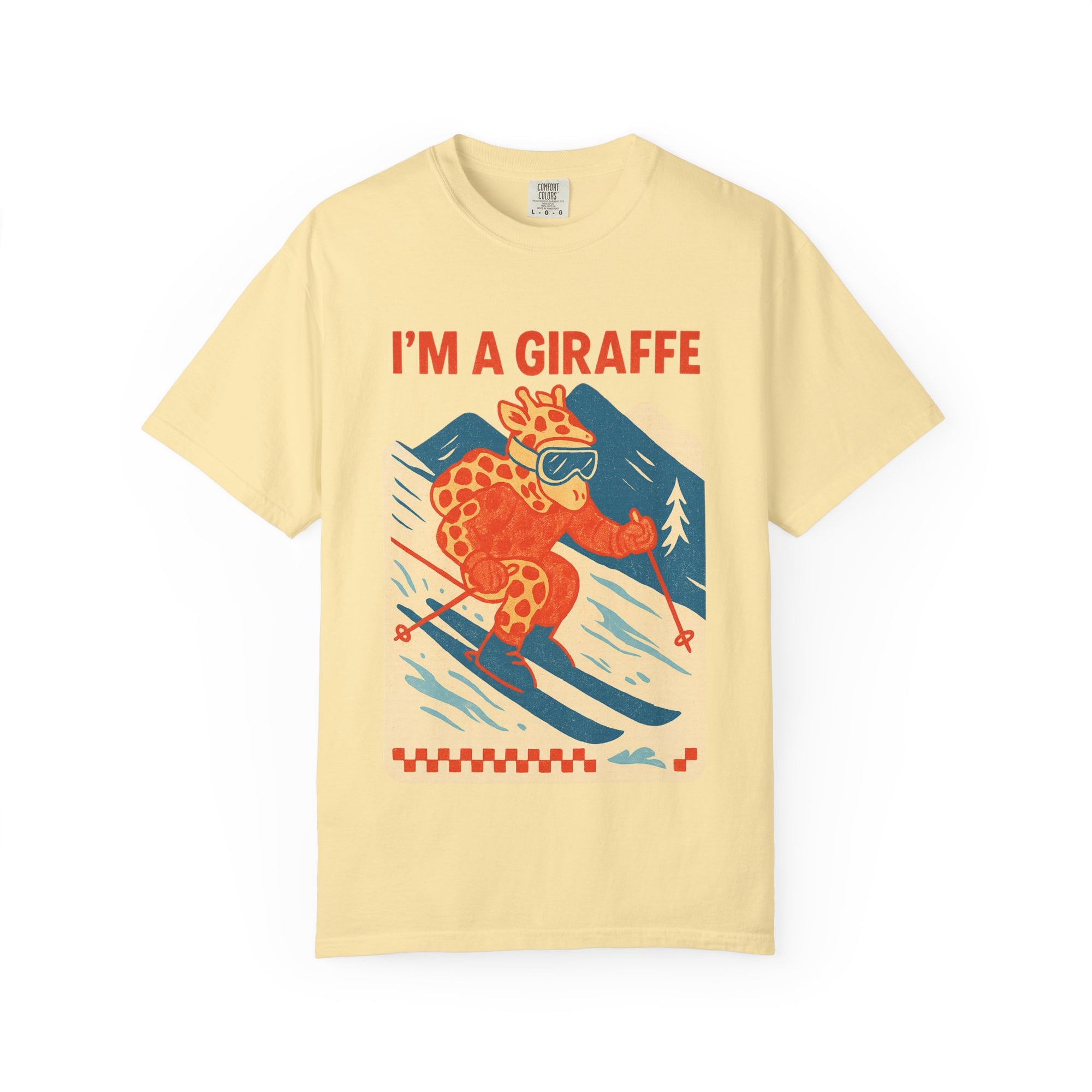"im a giraffe" - Graphic - T-shirt