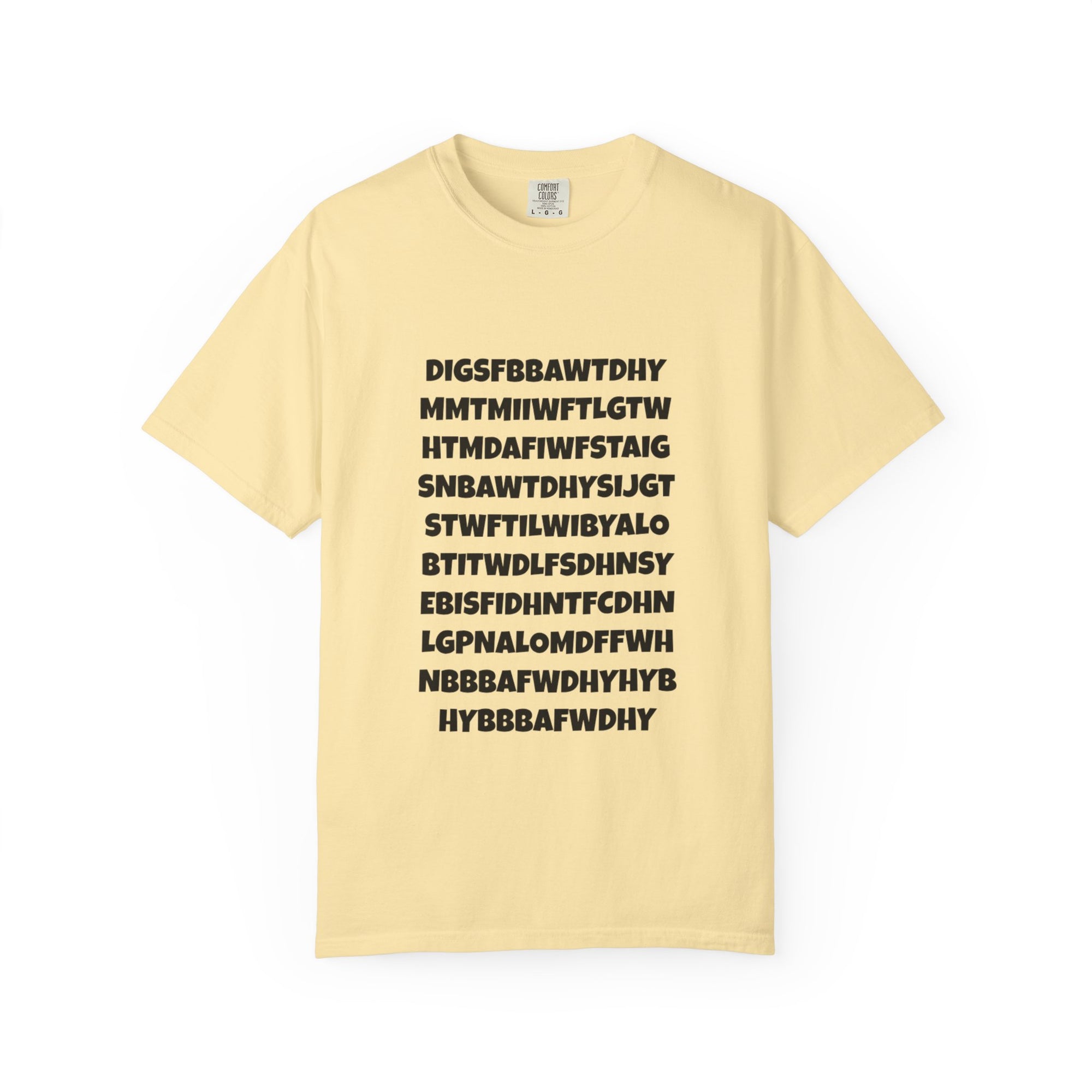 Banana Bread At Work Dude - Letters - T-shirt