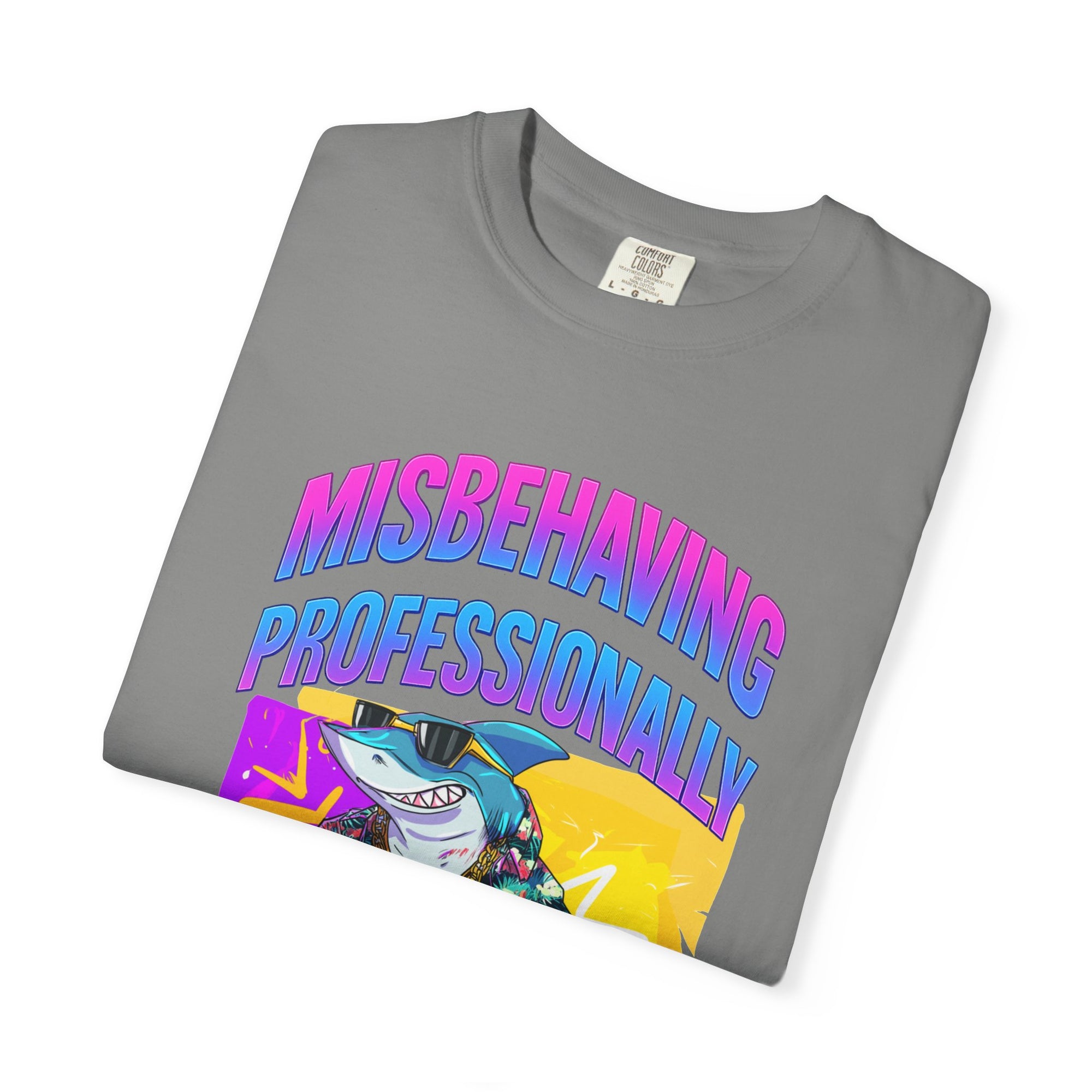 "Misbehaving professionally" - Epic Shark Graphic - Unisex T-shirt