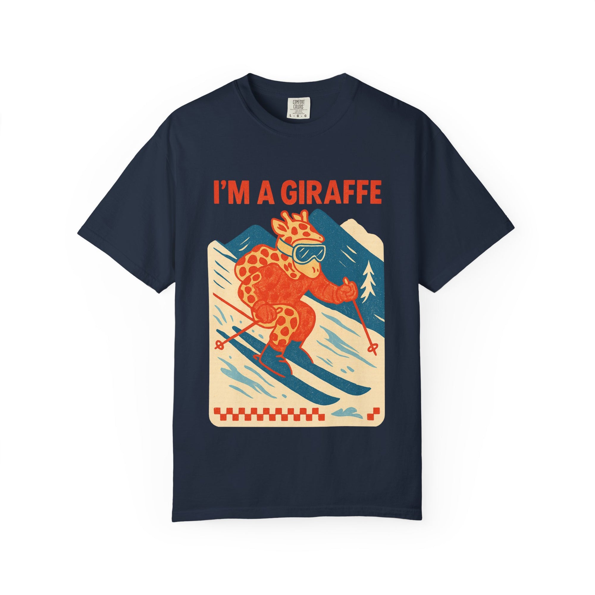 "im a giraffe" - Graphic - T-shirt